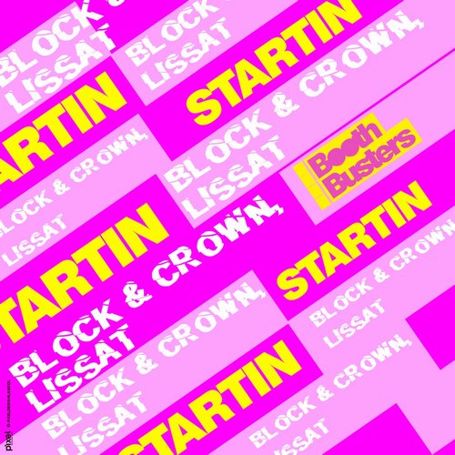 Block & Crown, Lissat - STARTIN SOMETHING [BB044]